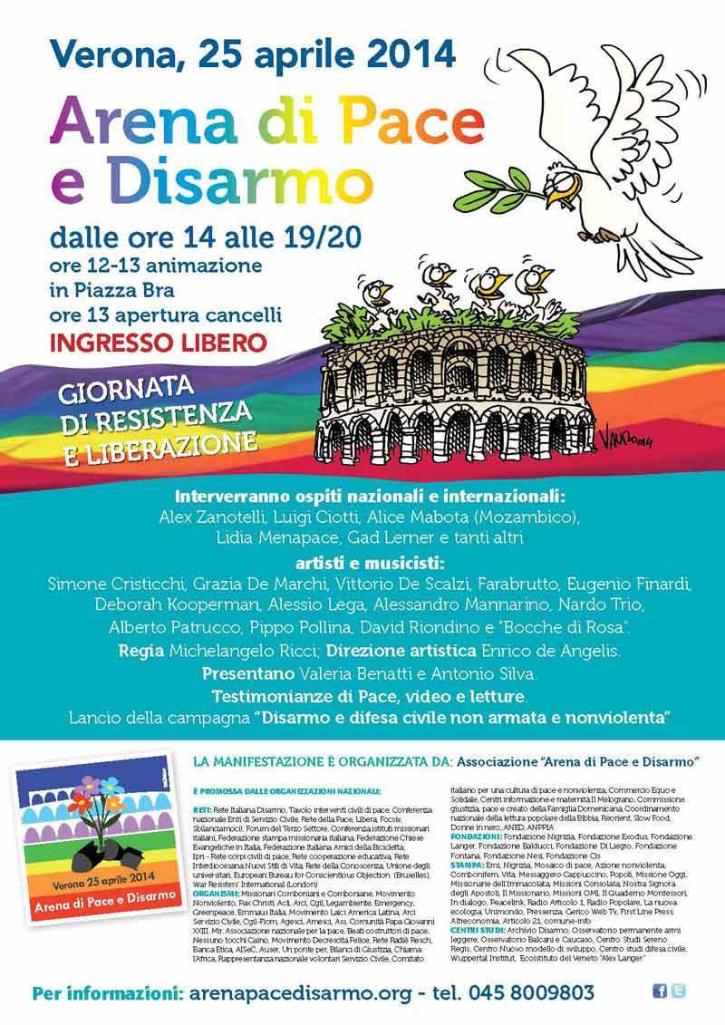 Participación en la organización del gran encuentro de las Arenas de Verona de todos los movimientos y las redes italianas que trabajan por una cultura de la paz y la no violencia.