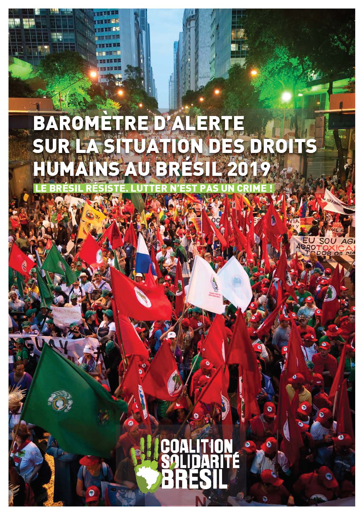 Emaús Internacional y la Coalición de Solidaridad con Brasil se hacen eco del grito de alarma de la sociedad civil brasileña.