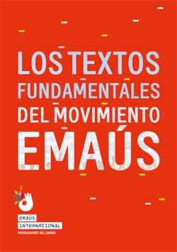 Textos fundamentales del Movimiento Emaús