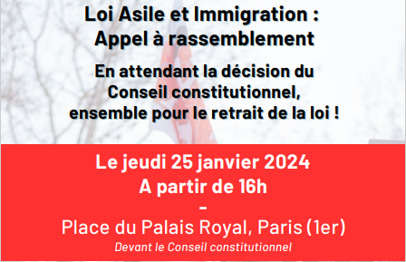 Mobilisation contre la Loi Asile et Immigration - Rendez-vous jeudi 25 janvier à 16h, Place du Palais Royal à Paris
